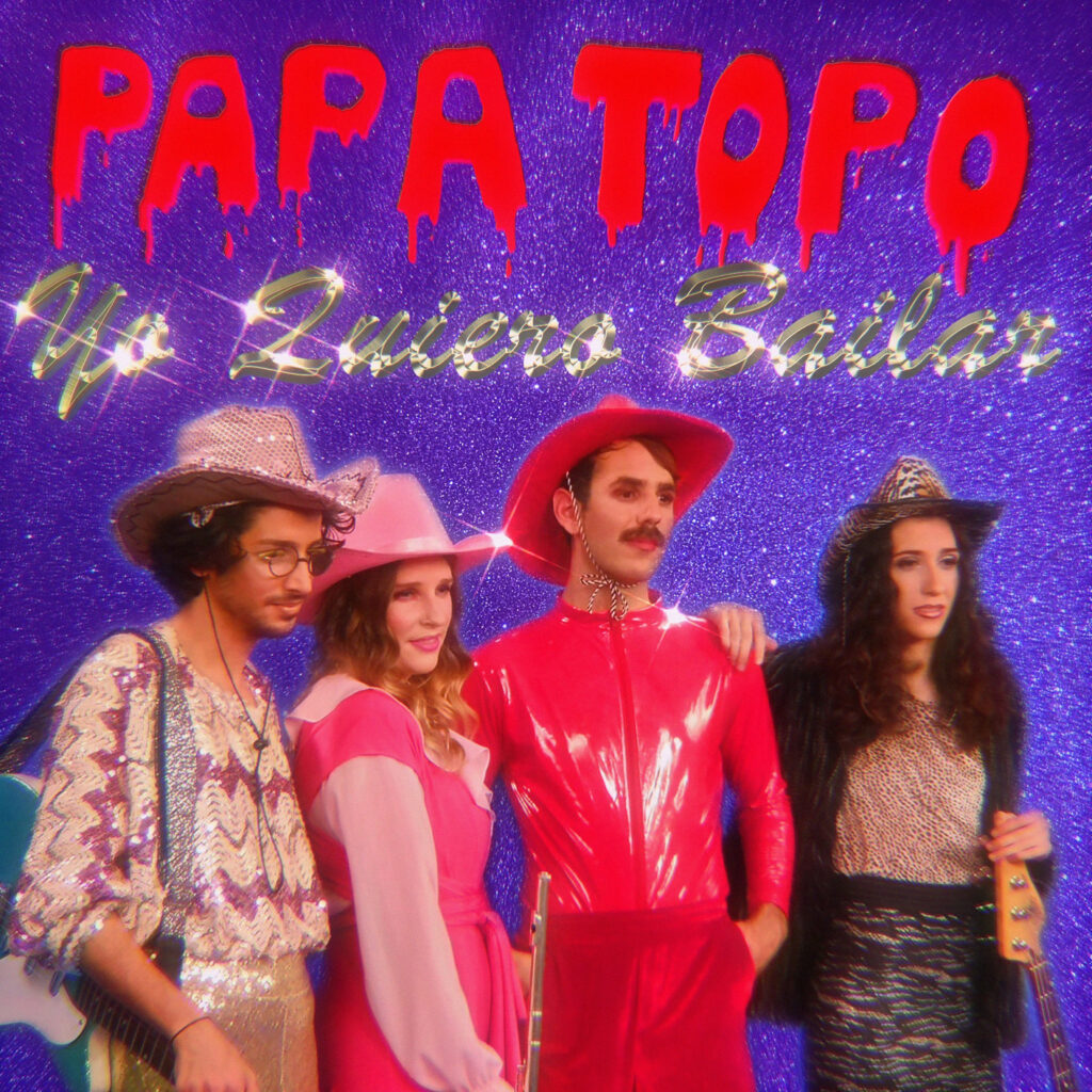 Imagen destacada de noticia: PAPA TOPO: "Yo Quiero Bailar" Single Sigital